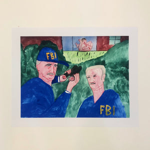 "FBI Stakeout" Print